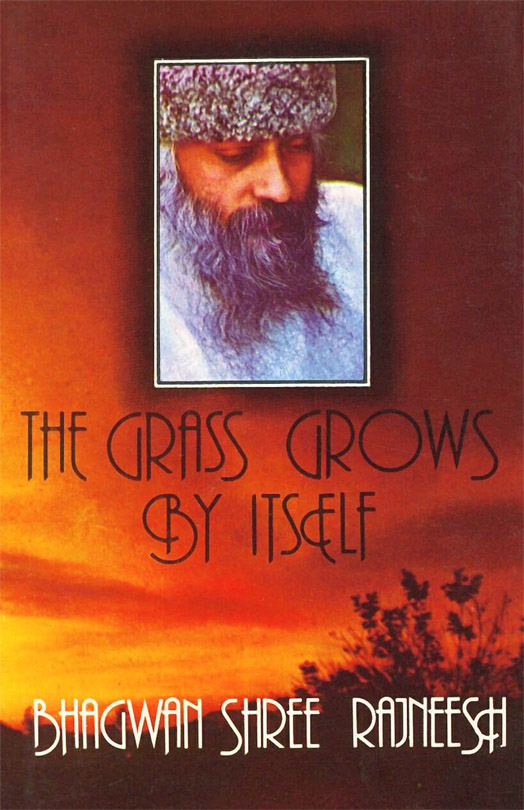 The Grass Grows By Itself