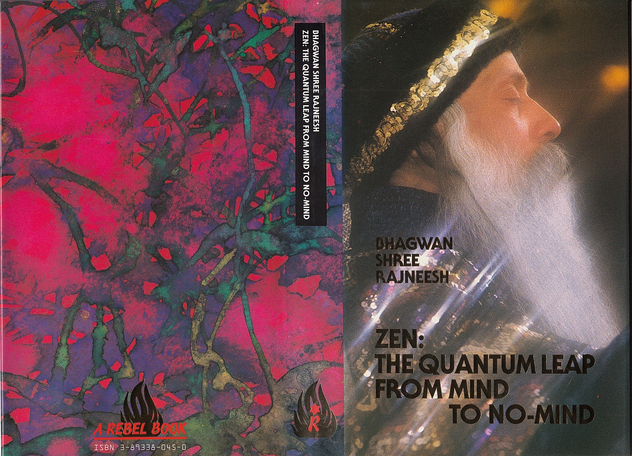 Zen: The Quantum Leap From Mind to No-Mind